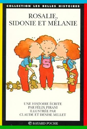 Rosalie, Sidonie et Mélanie 9782227721173