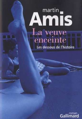 La veuve enceinte: Les dessous de l'histoire 9782070128815