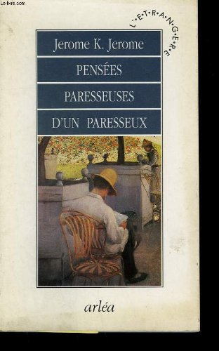 Pensées paresseuses d'un paresseux 9782869590922