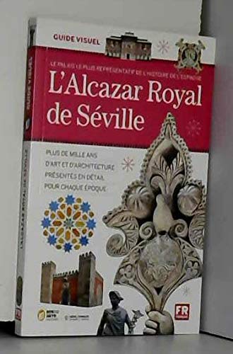 L'Alcazar Royal de Séville 9788496783522
