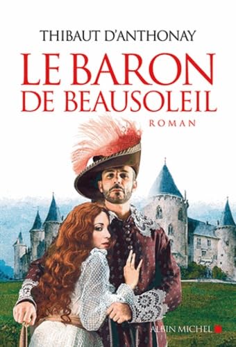 Le Baron de Beausoleil 9782226258175