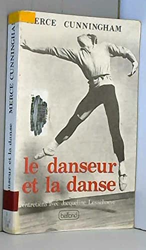 DANSEUR ET LA DANSE 9782714419149