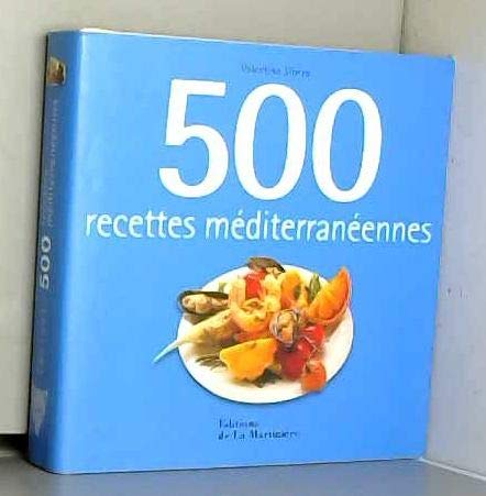 Prime 500 recettes mediterraneennes 9782732465234