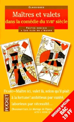Maîtres et valets dans la comédie du XVIIIe siècle 9782266095853
