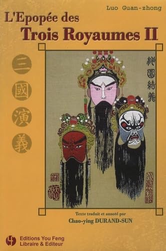 L'épopée des trois royaumes 9782842792725