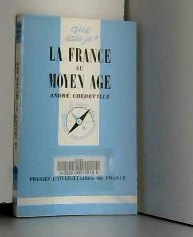 La France au Moyen Âge, 10e édition 9782130446057