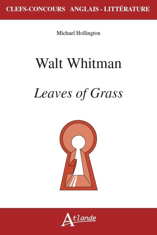 Walt Whitman, leaves of grass 9782350304601