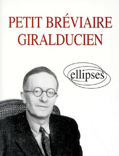 Petit Bréviaire giralducien 9782729857738
