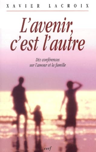 L'avenir c'est l'autre 9782204065382