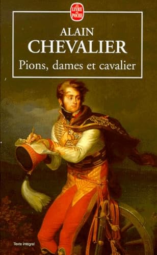 Pions, dames et cavaliers 9782253146636