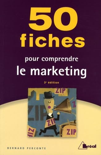 50 Fiches pour comprendre le marketing 9782749504841