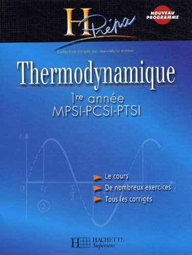 Thermodynamique 1ère année MPSI-PCSI-PTSI 9782011455536