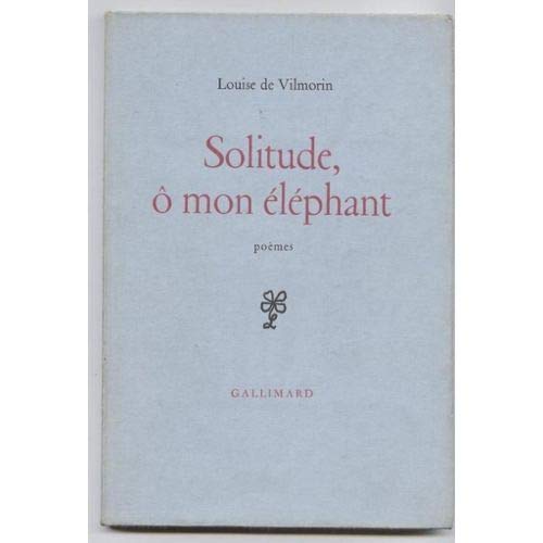 Solitude, O mon éléphant 9782070281558