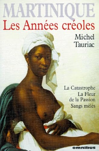 ANNEES CREOLES 9782258044555
