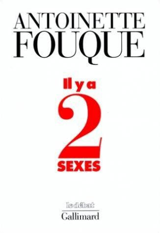 Il y a deux sexes essais de féminologie: 1989-1995 9782070730728