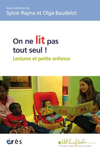 On ne lit pas tout seul ! Lecture et petite enfance 9782749213439