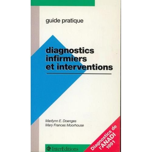 Diagnostics infirmiers et interventions 9782729603816