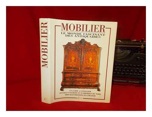 Mobilier, monde fascinant des antiquaires 9782865352968