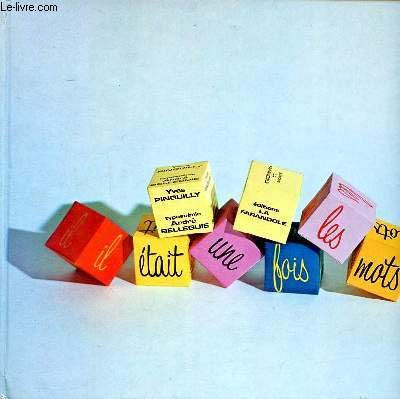 Il était une fois les mots 9782704702534