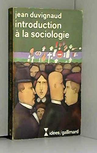 INTRODUCTION A LA SOCIOLOGIE 9782070351152
