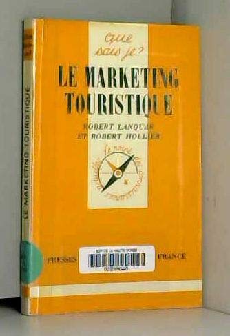 Le marketing touristique / la mercatique touristique 9782130423478