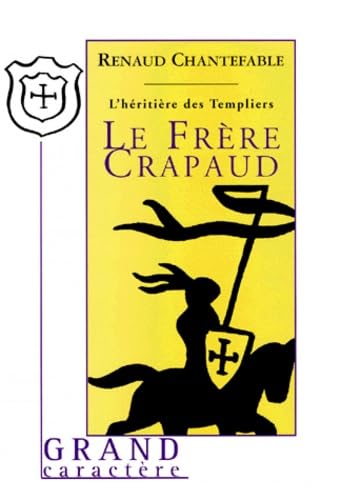 Le Frère crapaud 9782744405136