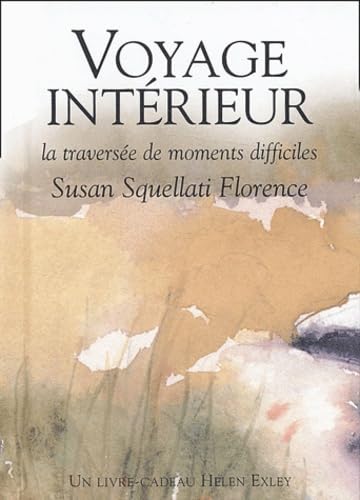Voyage intérieur : La Traversée de moments difficiles 9782873883089