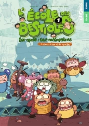 Une classe très agitée ! 9782889340088