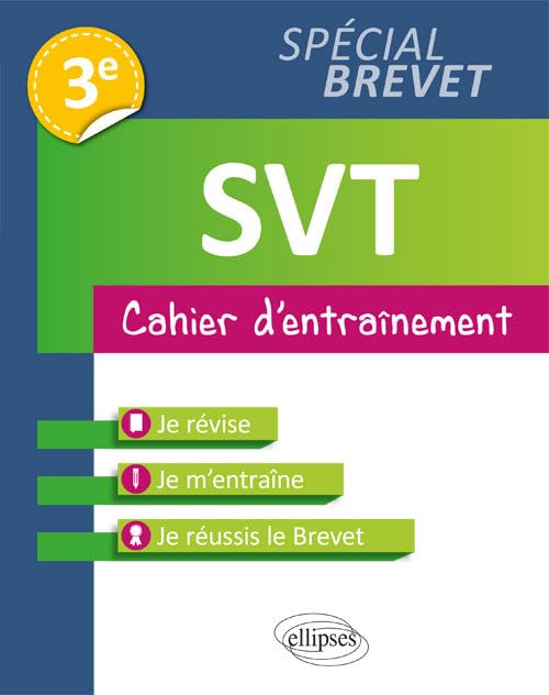 SVT 3e spécial Brevet: Cahier d'entraînement 9782340024755