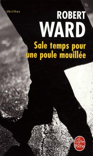 Sale temps pour une poule mouillée 9782253124948