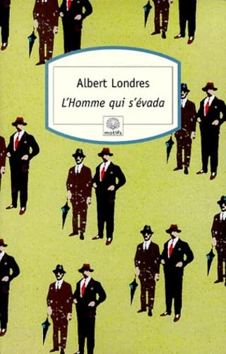 L'Homme qui s'évada 9782842611255
