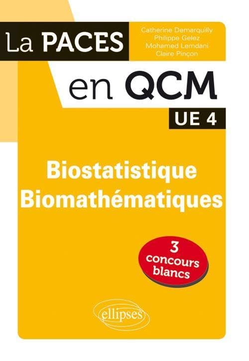 PACES en Qcm Biostatistiques Biomathématiques UE4 9782729866617