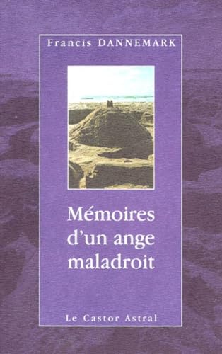 Mémoires d'un ange maladroit 9782859203610