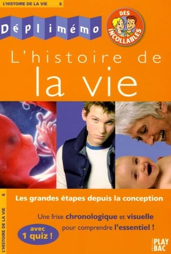 L'histoire de la vie 9782842037291