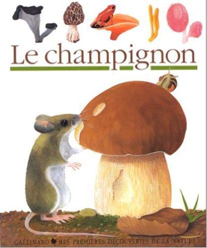 Le champignon 9782070591909