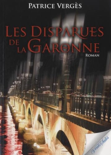 Les disparues de la Garonne 9782354520915