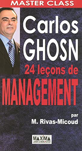 Carlos Ghosn - 24 Leçons de management 9782840015055
