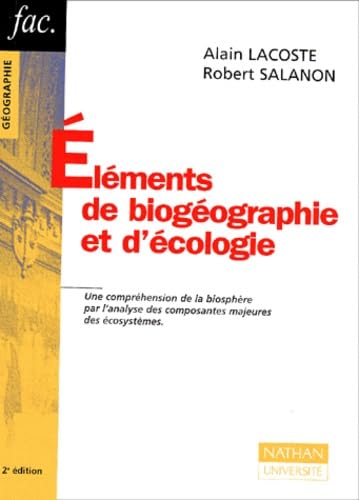 Eléments de biogéographie et d'écologie. 2e édition 9782091911861