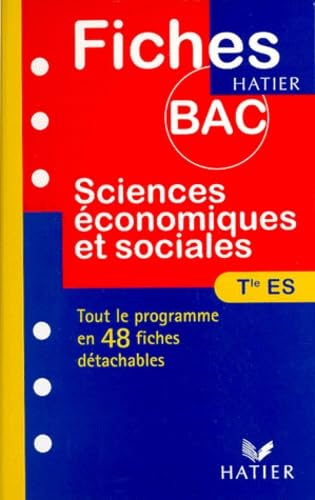 Fiches Bac sciences économiques et sociales, terminale ES 9782218722424
