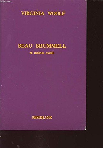 Beau Brummel et autres essais 9782904469206