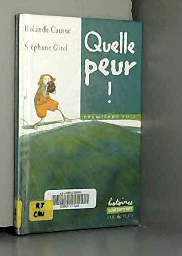 Quelle Peur ! 9782203128538