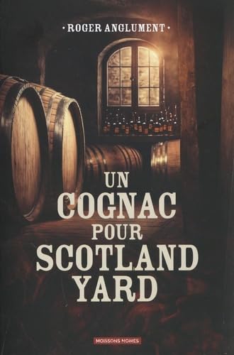 Un cognac pour Scotland Yard 9782384361755