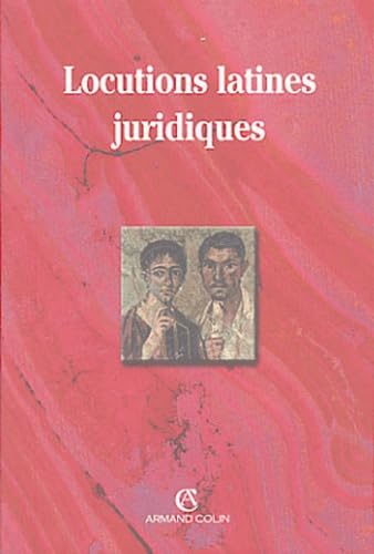 Locutions latines juridiques 9782247058464