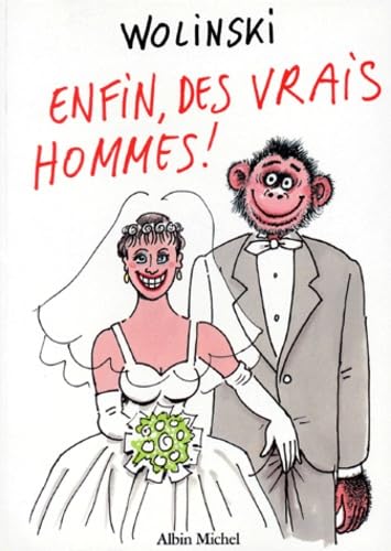 Enfin, des Vrais Hommes ! 9782226075611