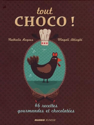 Tout choco ! 9782740422205