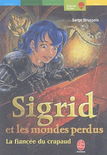 Sigrid, tome 2 : La Fiancée du crapaud 9782013222280