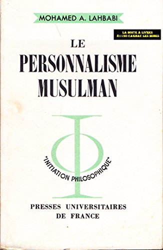 Le personnalisme musulman 9782130295105