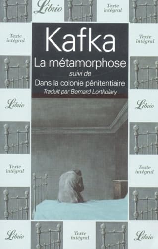 La Métamorphose suivi de "Dans la colonie pénitentiaire" 9782290314111