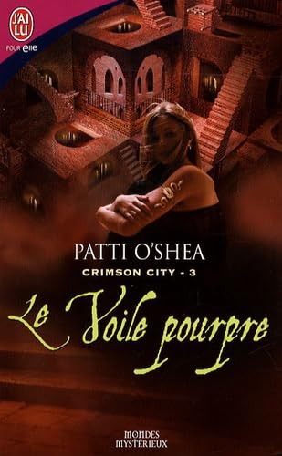 CRIMSON CITY - 3 - LE VOILE POURPRE 9782290353455