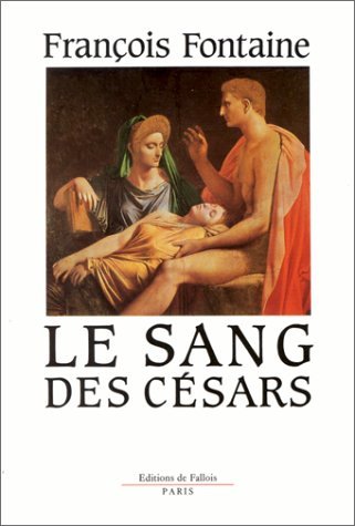 Le sang des césars 9782877060400